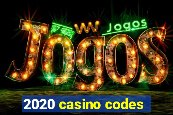 2020 casino codes