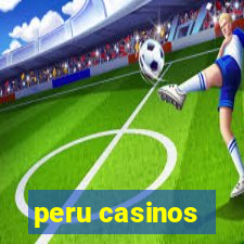 peru casinos