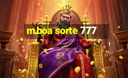 m.boa sorte 777