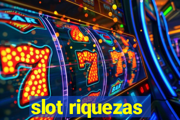 slot riquezas