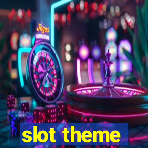 slot theme