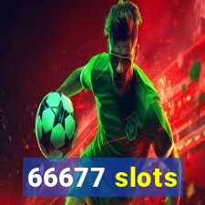 66677 slots