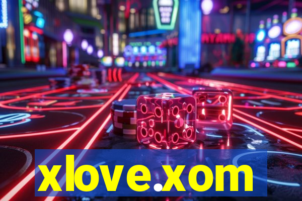 xlove.xom