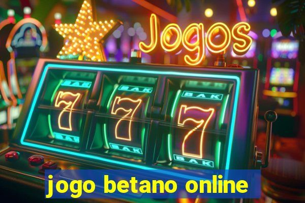 jogo betano online