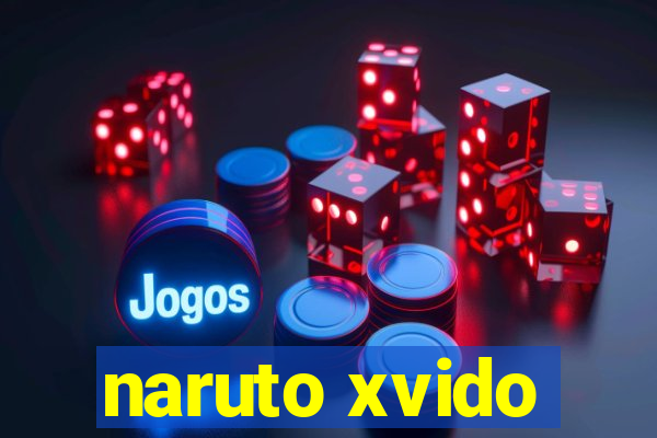 naruto xvido