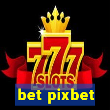 bet pixbet