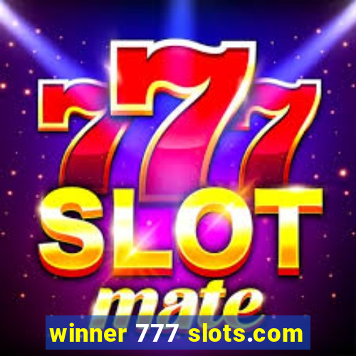 winner 777 slots.com