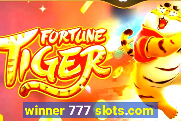 winner 777 slots.com