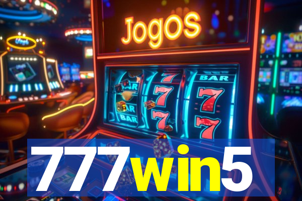 777win5