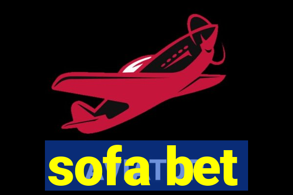 sofa bet