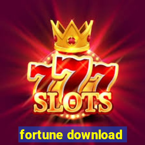 fortune download