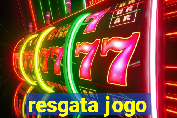 resgata jogo