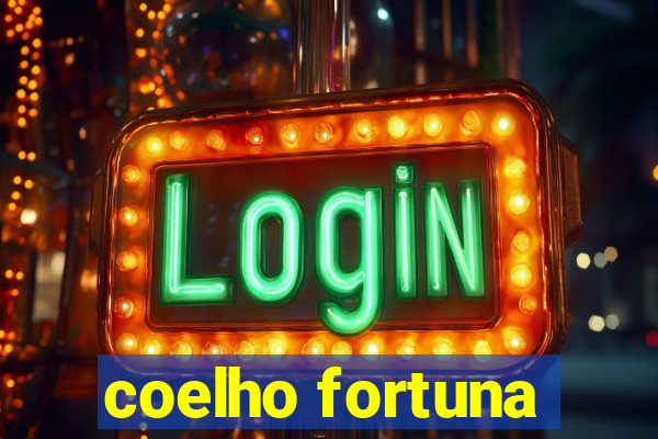 coelho fortuna