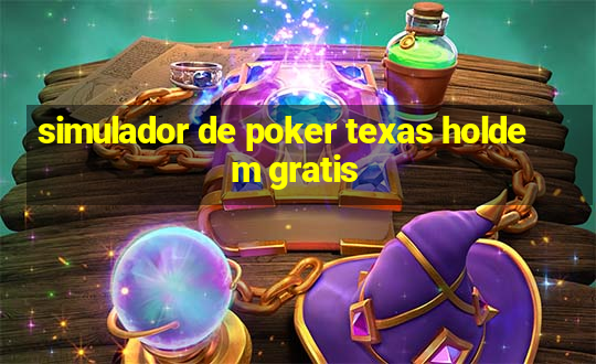 simulador de poker texas holdem gratis