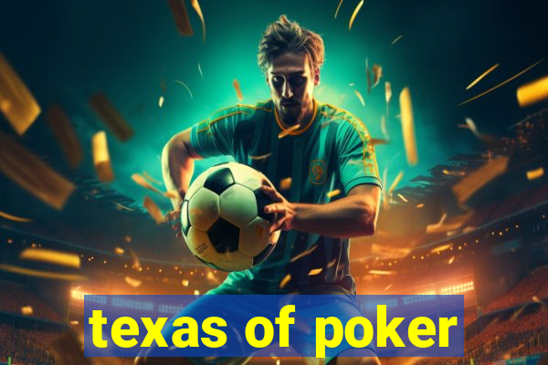 texas of poker