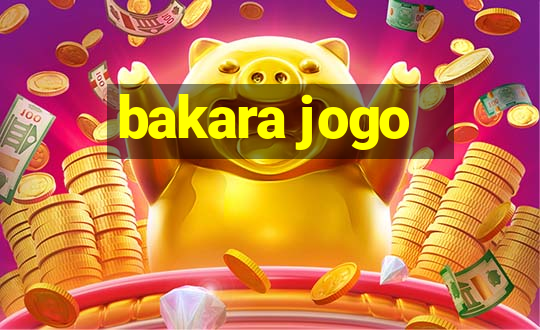 bakara jogo