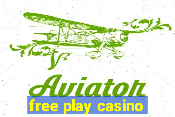 free play casino