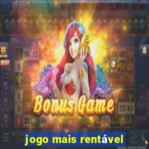 jogo mais rentável