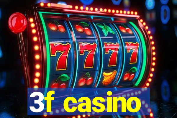 3f casino