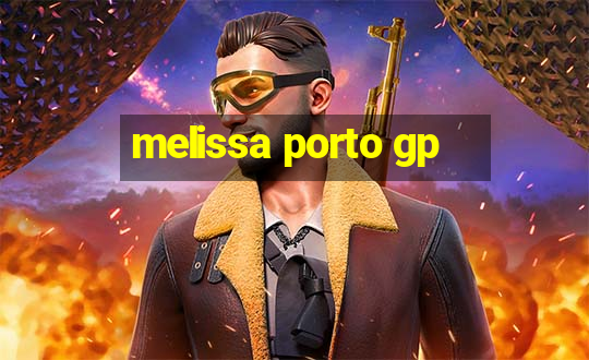 melissa porto gp