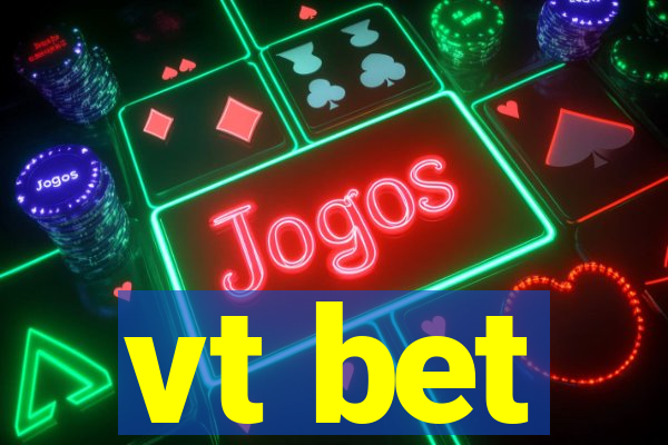 vt bet