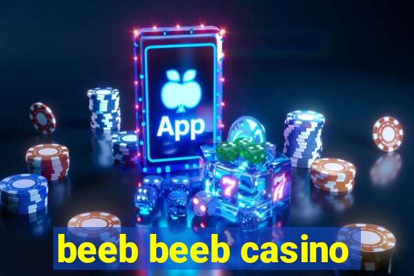 beeb beeb casino