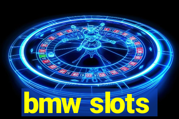 bmw slots