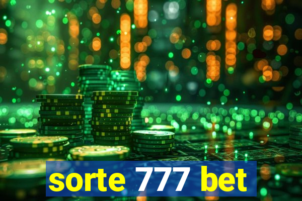 sorte 777 bet