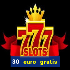 30 euro gratis casino bonus