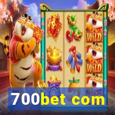 700bet com