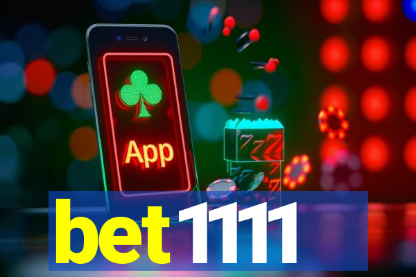 bet1111