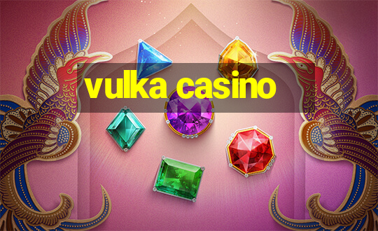 vulka casino