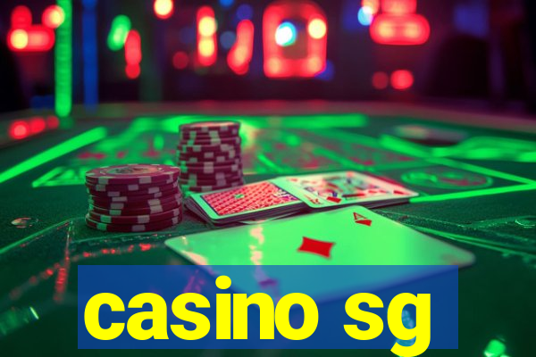 casino sg