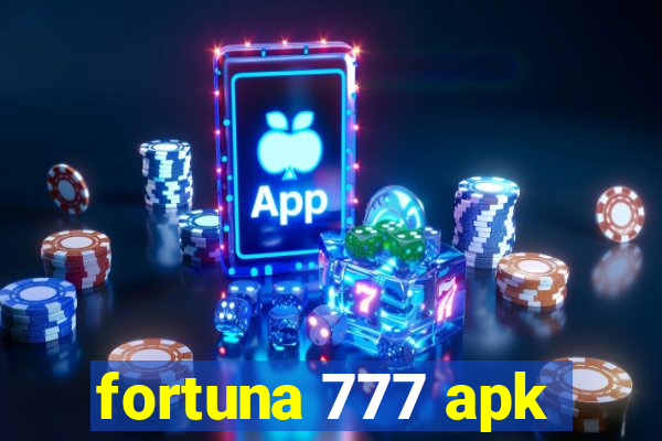 fortuna 777 apk