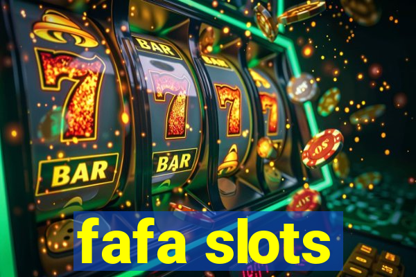 fafa slots