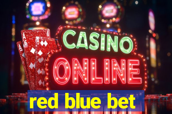 red blue bet