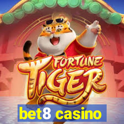 bet8 casino