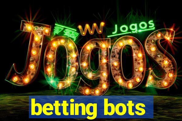 betting bots