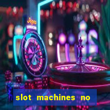 slot machines no deposit bonus