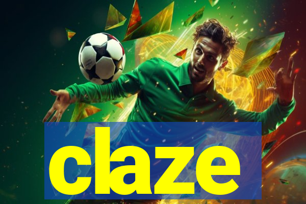 claze