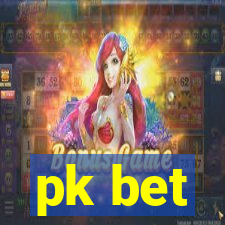 pk bet