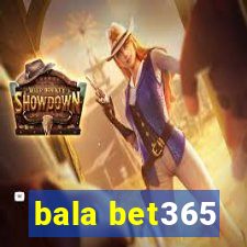 bala bet365