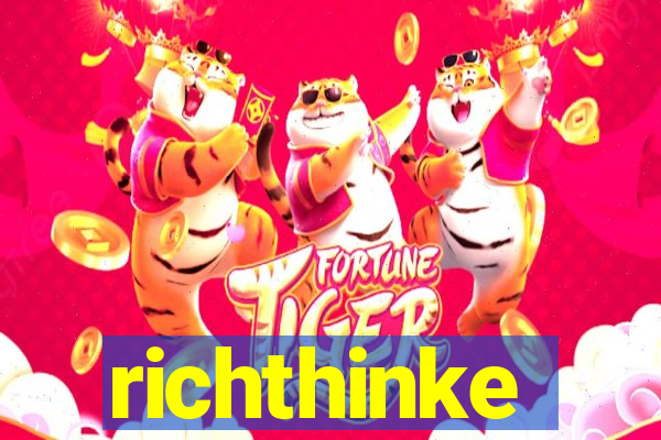 richthinke