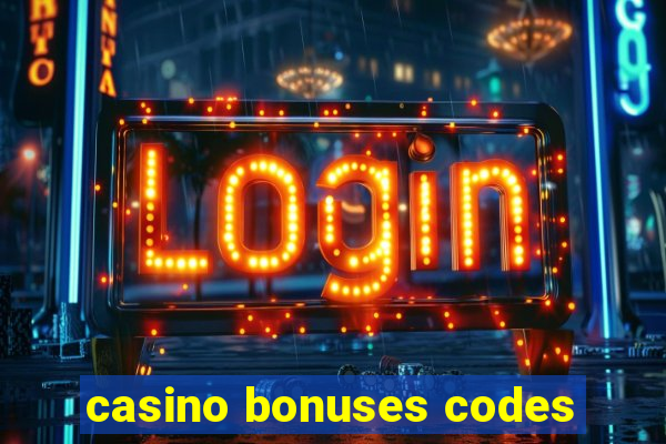 casino bonuses codes