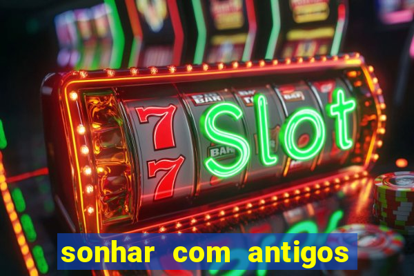 sonhar com antigos colegas de trabalho