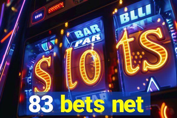 83 bets net