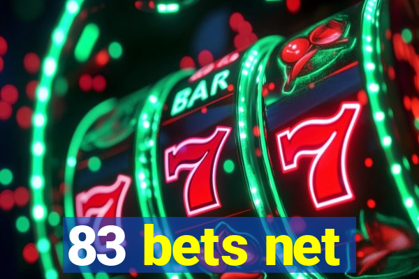 83 bets net