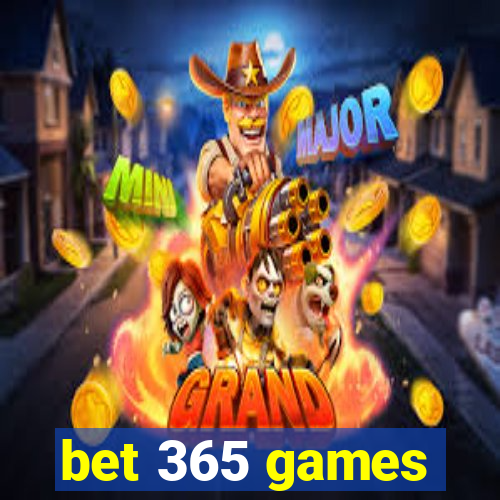 bet 365 games