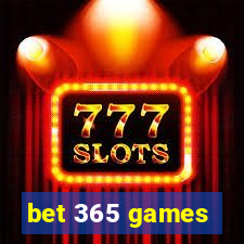 bet 365 games