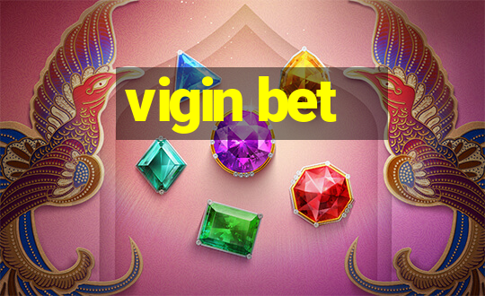 vigin bet